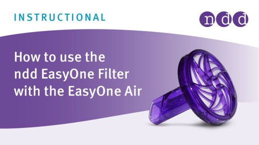 How to use the ndd EasyOne Filter with the EasyOne Air