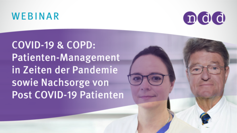 COVID-19 & COPD: Patienten-Management in Zeiten der Pandemie sowie Nachsorge von Post COVID-19 Patienten